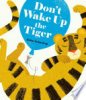 Don_t_wake_up_the_tiger_