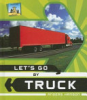 Let_s_go_by_truck