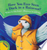 Have_you_ever_seen_a_duck_in_a_raincoat_