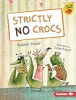 Strictly_no_crocs