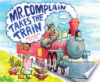 Mr__Complain_takes_the_train