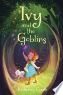 Ivy_and_the_goblins