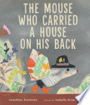 The_mouse_who_carried_a_house_on_his_back